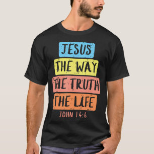 T-shirt Jésus Chemin Vérité Vie Jean 146 FEMME Religieuse