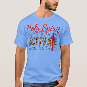 T-shirt Jésus Chrétiens Saint-Esprit Activer moi religieux