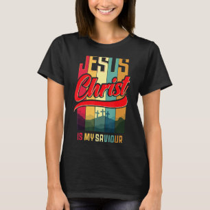 T-shirt Jésus Christ Est Mon Sauveur Pour Les Femmes Chrét