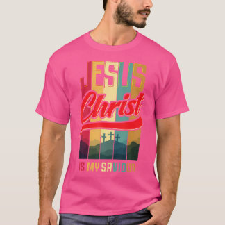 T-shirt Jésus Christ Est Mon Sauveur Sauveur Roi Christian