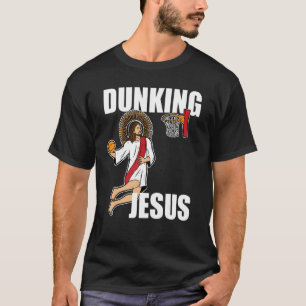 T-shirt Jésus Christ Jouer au basket-ball Christian Dunkin