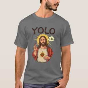 T-shirt Jésus Christ YOLO JK Mème Drôle Chrétien Pâqu
