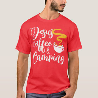 T-shirt Jesus Coffee Camping
