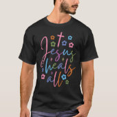 T-shirt Jésus coloré guérit tout (Devant)
