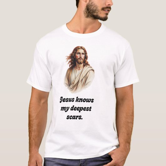 T-shirt Jésus Connaît Mes Blessures les Plus Profondes T-S (Devant)