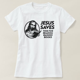 T-shirt Jésus épargne du temps pour lire des livres interd