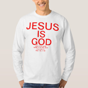 T-shirt Jésus est Dieu