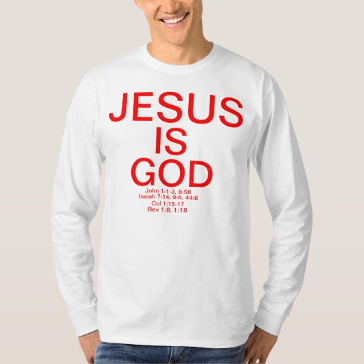 T-shirt Jésus est Dieu (Devant)