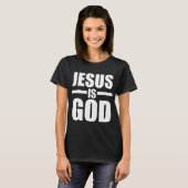 T-shirt Jésus est Dieu (Devant entier)