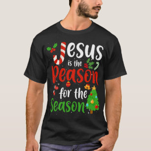 T-shirt Jésus Est La Raison De La Saison Chrétien 2
