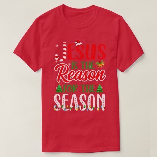 T-shirt Jésus Est La Raison De La Saison Christian Candy (Design devant)
