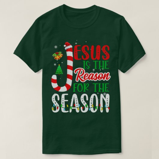T-shirt Jésus Est La Raison De La Saison Foi Chrétienne (Design devant)