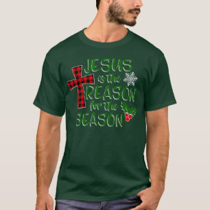 T-shirt Jésus est la raison de la saison foi chrétienne