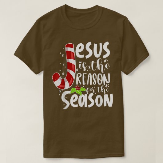 T-shirt Jésus est la raison de la saison foi chrétienne (Design devant)