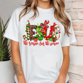 T-shirt Jésus Est La Raison De La Saison Foi Noël