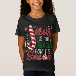 T-Shirt Jésus Est La Raison De La Saison Pajam De Noël