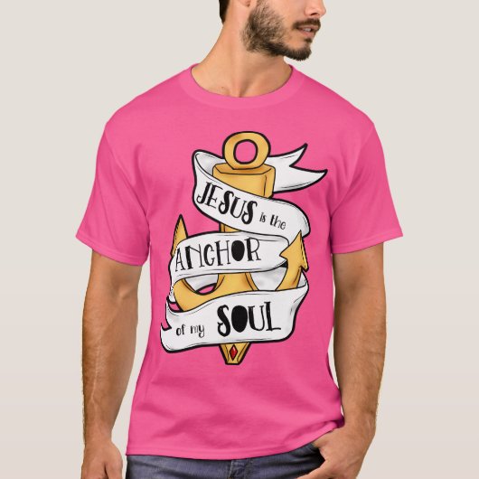 T-shirt Jésus Est L'Ancre (Devant)