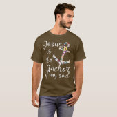 T-shirt Jésus est l'Ancre de mon âme Inspirant (Devant entier)