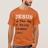 T-shirt "JÉSUS Est Le Moyen De Profiter Du 31 Octobre !" - (Devant)
