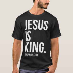 T-shirt Jésus Est Le Roi Écriture Bible Citation Christian
