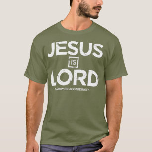 T-shirt Jésus est le Seigneur chrétien