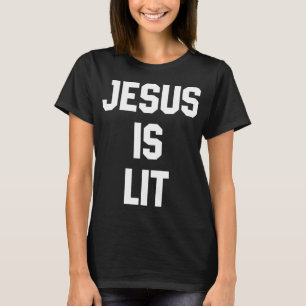 T-shirt Jésus est Lit Funky Christian Bible Verse Citation