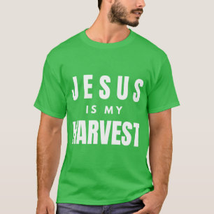 T-shirt Jésus est ma moisson