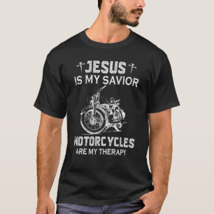 T-shirt Jésus Est Ma Moto Sauveur Est Ma Thérapie Chris