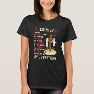 T-shirt Jésus Est Ma Vie Mon Tout Ma Foi Croix