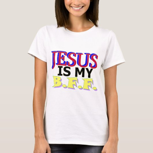 T-shirt Jésus est mon B.F.F. (Devant)