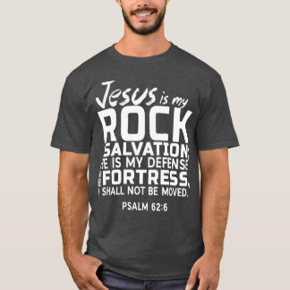 T-shirt Jésus Est Mon Rocher Et Mon Salut