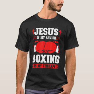 T-shirt Jésus Est Mon Sauveur La Boxe Est Ma Thérapie