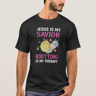 T-shirt Jésus est mon sauveur Le tricot est ma thérapie Cr