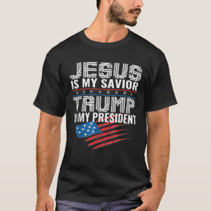 T-shirt Jésus Est Mon Sauveur Trump Est Mon Président Chri