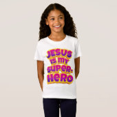 T-Shirt Jésus est mon super-héros Femmes Filles Foi chréti (Devant entier)