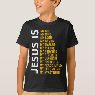 T-shirt Jésus est tout pour moi Dieu chrétien Jésus Religi