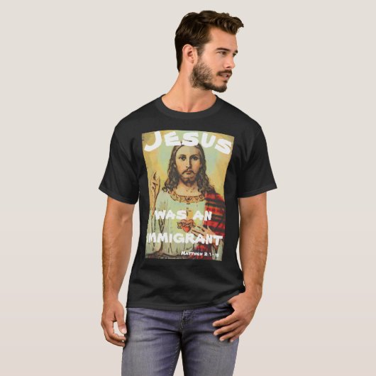T-shirt Jésus était un immigré (Devant entier)