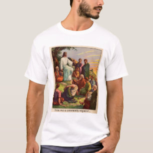 T-shirt Jésus était un organisateur de la Communauté