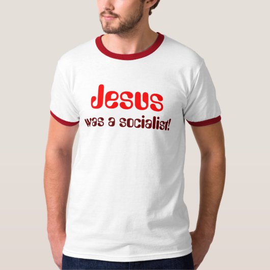 T-shirt Jésus, était un socialiste ! (Devant)
