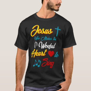 T-shirt Jésus fait chanter le coeur
