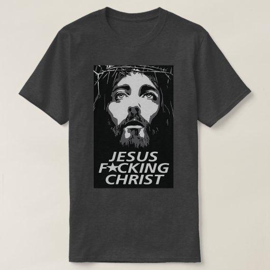 T-shirt Jésus Fccking Christ (Design devant)