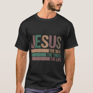 T-shirt Jésus Inspirant Le Chemin Vérité Vie