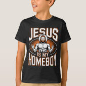 T-shirt Jesus Is My Homeboy Religious Gym Christian Faith (Devant)
