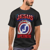 T-shirt Jesus Is My Superhero Design (Devant)