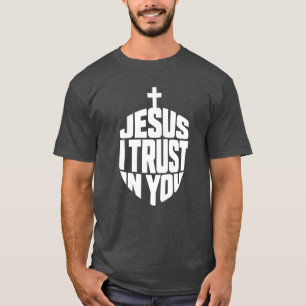 T-shirt Jésus, j'ai confiance en toi Prière Citation Croix