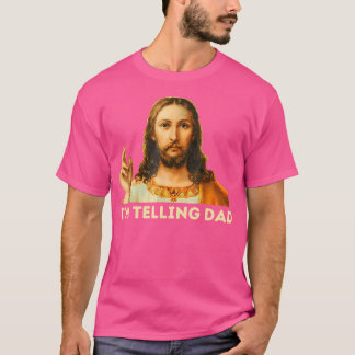 T-shirt Jésus Je Dis À Papa