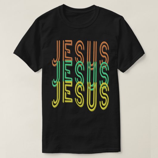 T-shirt Jésus Jésus Jésus (Police Simulée des signes néons (Design devant)