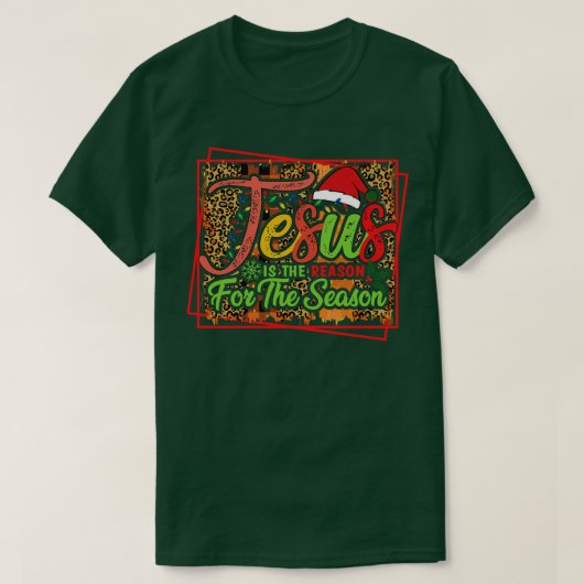 T-shirt Jésus La Raison De La Saison (8) (Design devant)