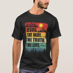 T-shirt Jésus La Vérité Vie Femmes Hommes Enfants Chrétien