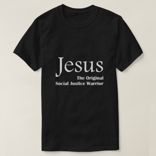 T-shirt Jésus, le guerrier original de la justice sociale (Design devant)